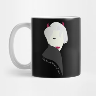 Miranda Priestly  The Devil Wears Prada Mug